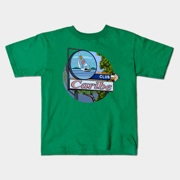 Club Caribe Kids T-Shirt by NelidaZubia